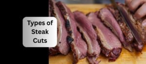 Types of Steak Cuts