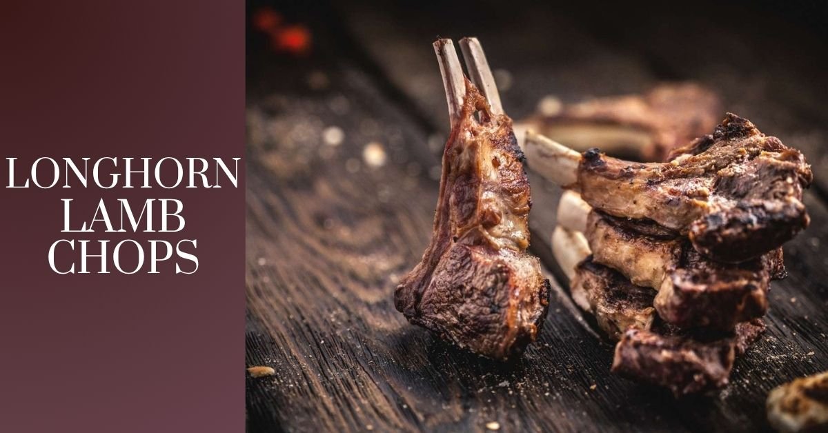 Longhorn Lamb Chops