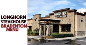 LongHorn Steakhouse Bradenton Menu