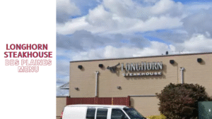 LongHorn Steakhouse Des Plaines Menu